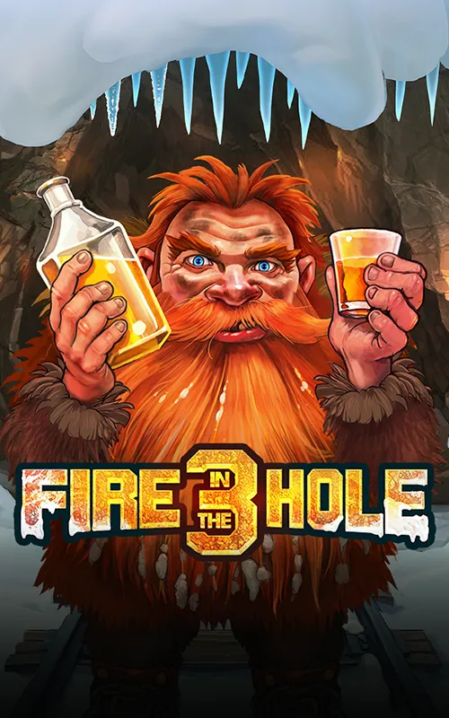 Fire in the Hole 3 at Big Winner Casino